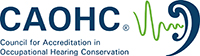Council for Accreditation in Occupational Hearing Conservation (CAOHC)